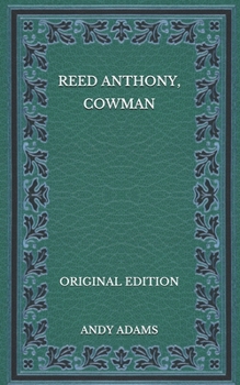 Paperback Reed Anthony, Cowman - Original Edition Book