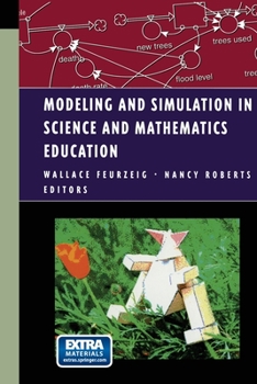 Hardcover Modeling and Simulation in Science and Mathematics Education Book