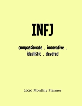 Paperback INFJ Monthly Planner: 2020 INFJ Myers Briggs Personality Monthly Organizer Book