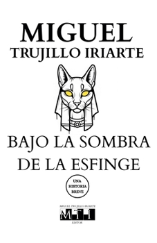 Paperback Bajo la sombra de la esfinge [Spanish] Book