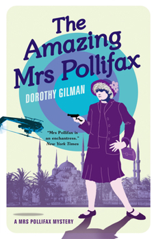The Amazing Mrs. Pollifax - Book #2 of the Mrs. Pollifax
