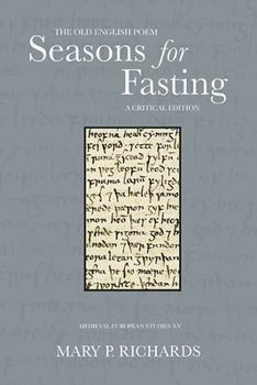 Paperback The Old English Poem Seasons for Fasting: A Critical Edition Book