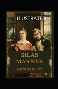 Paperback Silas Marner Illustrated Book