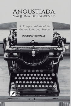 Paperback Angustiada Máquina de Escrever [Portuguese] Book