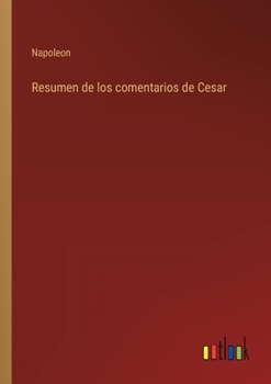 Paperback Resumen de los comentarios de Cesar [Spanish] Book