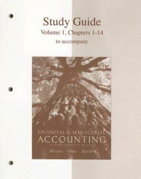 Paperback Study Guide, Volume 1, Chapters 1-14 for Use with Financial & Managerial Accounting: The Basis for Business Decisions Book