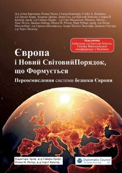 Europe and the Emerging New Global Order: Rethinking Europe's Security Framework