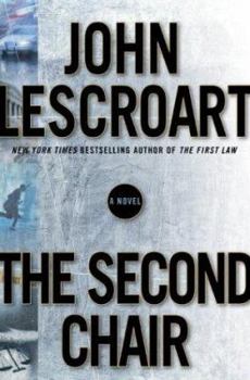 The Second Chair - Book #10 of the Dismas Hardy