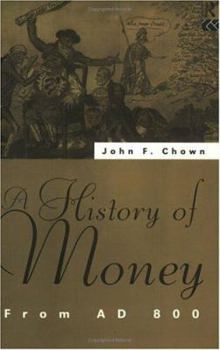 Paperback A History of Money: From AD 800 Book