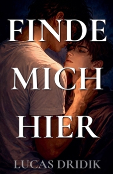 Paperback Finde mich hier [German] Book