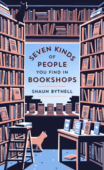 Hardcover Seven Kinds of People You Find in Bookshops Book