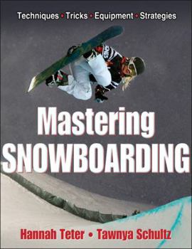 Paperback Mastering Snowboarding Book