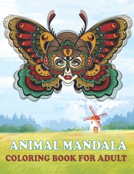 Paperback Animal Mandala: Animal Mandala Coloring Book for Adults Book
