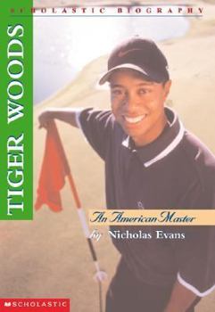 Paperback Tiger Woods: An American Master (revised 2000) (Scholastic Biography) Book