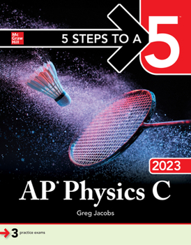 Paperback 5 Steps to a 5: AP Physics C 2023 Book
