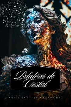 Paperback Palabras de Cristal (Paperback Colored) [Spanish] Book