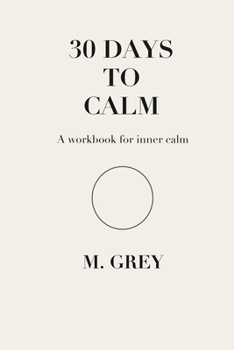 Paperback 30 Days to Calm Book