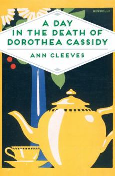 Paperback A Day in the Death of Dorothea Cassidy Book