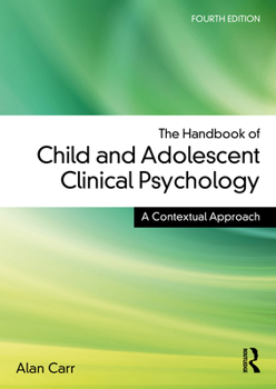 Paperback The Handbook of Child and Adolescent Clinical Psychology: A Contextual Approach Book