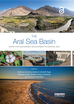 Hardcover The Aral Sea Basin: Water for Sustainable Development in Central Asia Book