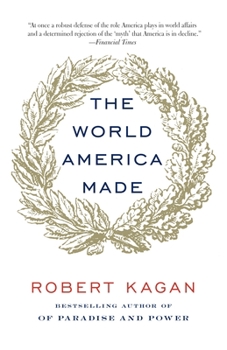 Paperback The World America Made Book