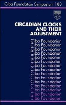 Hardcover Circadian Clocks and Their Adjustment - No. 183 Book