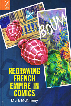 Paperback Redrawing French Empire in Comics Book