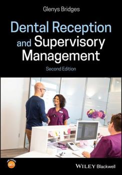 Dental Reception and Practice Management