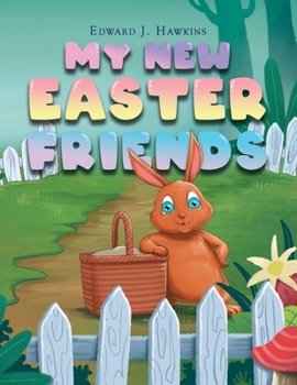 Paperback My New Easter Friends Book