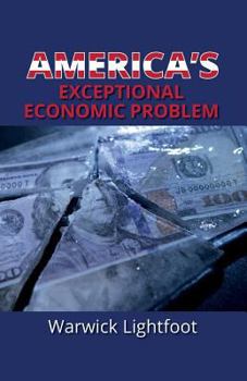 Paperback America's Exceptional Economic Problem Book