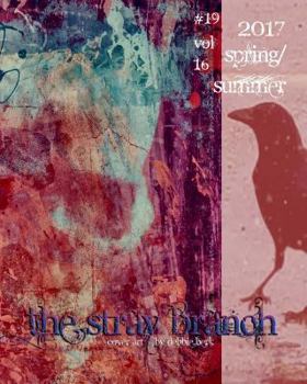 Paperback The Stray Branch: Spring/Summer 2017 Book