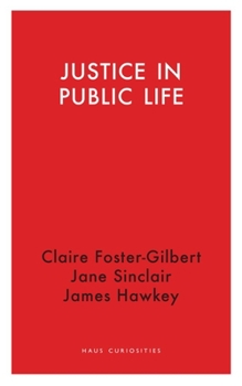 Paperback Justice in Public Life Book