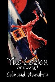 Paperback The Legion of Lazarus by Edmond Hamilton, Science Fiction, Adventure Book