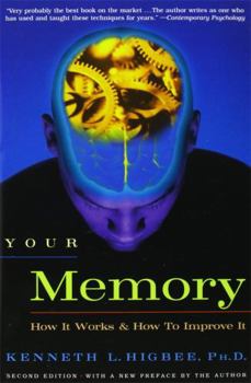 Paperback Your Memory: How It Works and How to Improve It Book