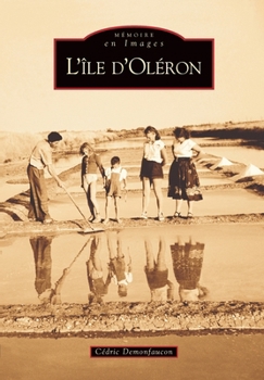 Paperback Oléron (L'île d') [French] Book