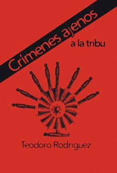 Hardcover Crimenes Ajenos a la Tribu [Spanish] Book