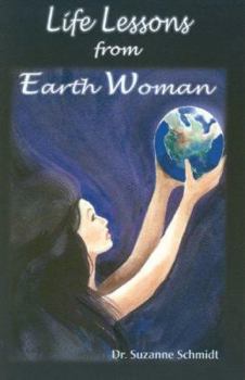Paperback Life Lessons from Earth Woman Book