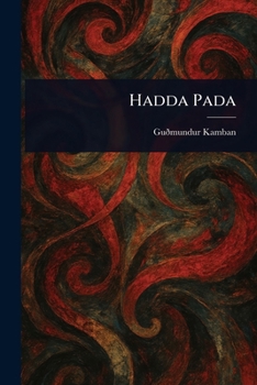 Hadda Padda; A Drama in Four Acts