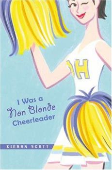 Hardcover I Was a Non-Blonde Cheerleader Book