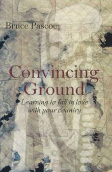 Paperback Convincing Ground: Learning to Fall in Love with Your Country Book