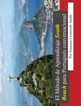 Paperback El Método de Aprendizaje South Beach para Portugués conversacional [Spanish] Book