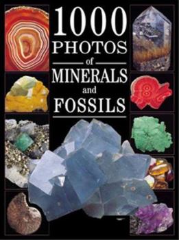Hardcover 1000 Photos of Minerals and Fossils Book