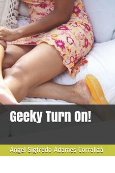 Paperback Geeky Turn On! Book