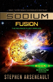 Fusion - Book #3 of the SODIUM