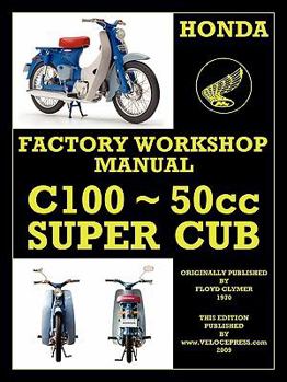Paperback Honda C100 Workshop Manual 1958 Onwards O.H.V. Book