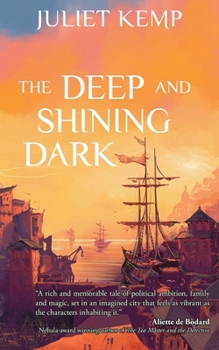 Paperback The Deep and Shining Dark Book