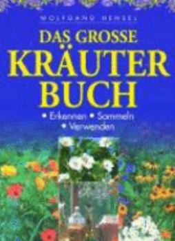 Hardcover Das grosse Kräuter Buch. [German] Book