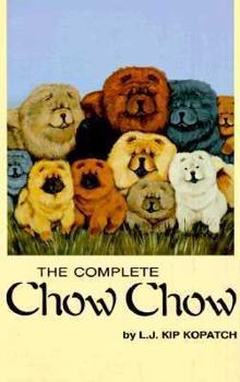 Hardcover The Complete Chow Chow Book