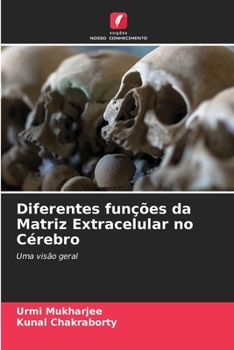 Paperback Diferentes funções da Matriz Extracelular no Cérebro [Portuguese] Book