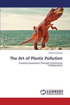 Paperback The Art of Plastic Pollution Book